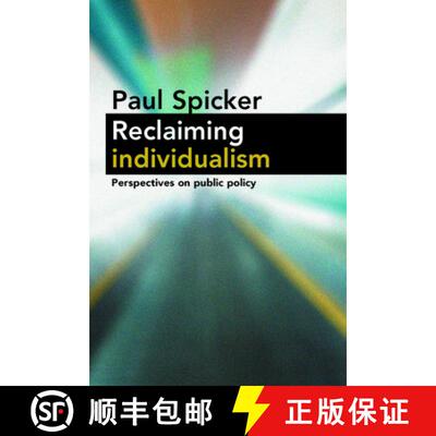 【2-3周达】精装 Reclaiming Individualism – Perspectives on Public Policy [9781447309086]