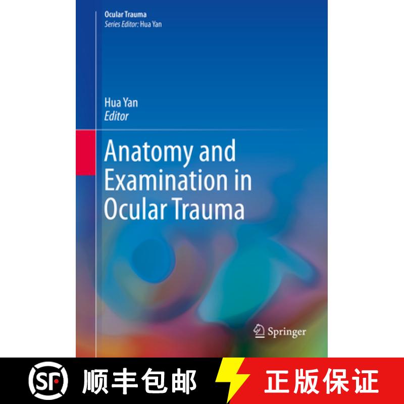 【3-4周达】Anatomy and Examination in Ocular Trauma [9789811300677]