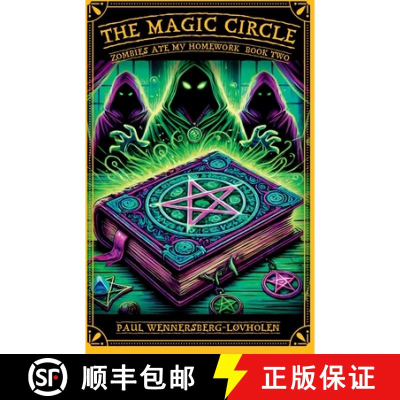 【4周达】The Magic Circle: Zombies Ate My Homework: Book Two [9788293748496]