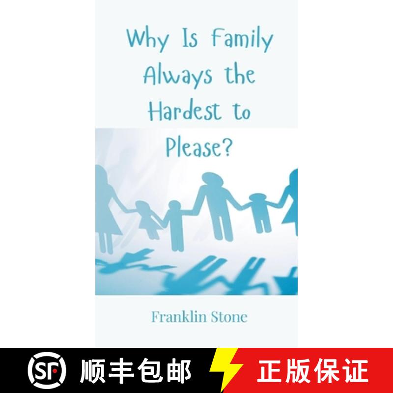 预订 Why Is Family Always the Hardest to Please? [9783690854504]