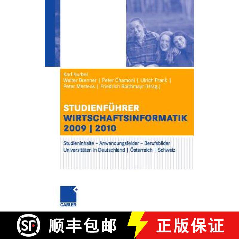 【3-4周达】Studienführer Wirtschaftsinformatik: Das Fach, Das Studium, Die Universitäten, Die Persp... [9783834911346]