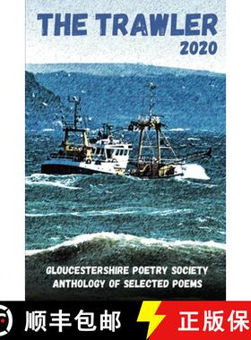 【3-4周达】Trawler 2020: Gloucestershire Poetry Society Anthology of Selected Poems [9781913195120]