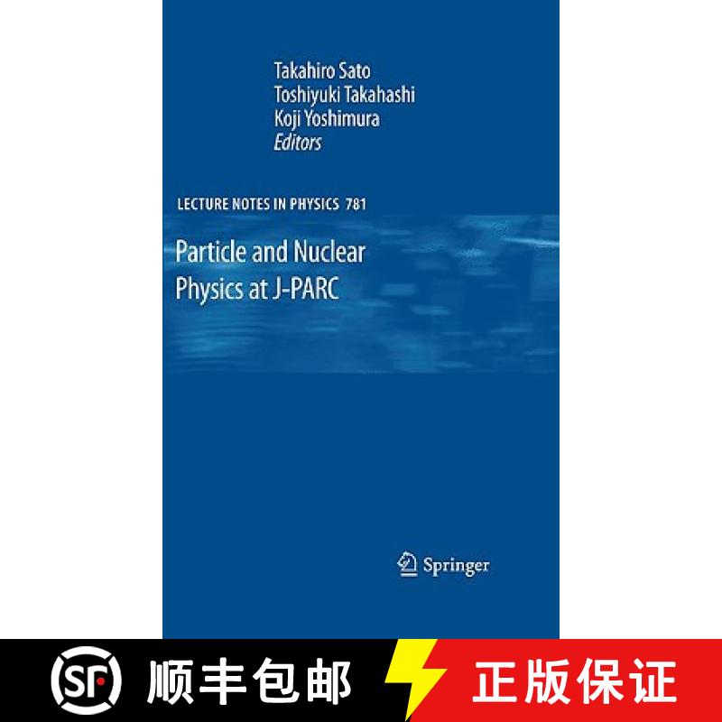 【3-4周达】Particle and Nuclear Physics at J-Parc [9783642009600]