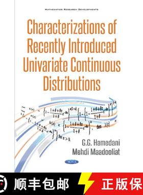 【3-4周达】Characterizations of Recently Introduced Univariate Continuous Distributions [9781536122619]