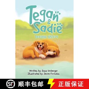 Sadie and Become Sisters 预订 9781960967077 Tegan