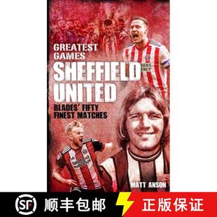 The Greatest Blades Matches Sheffield Finest 4周达 9781785315503 United Fifty Games