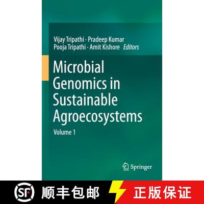 【4周达】Microbial Genomics in Sustainable Agroecosystems : Volume 1 [9789811387418]