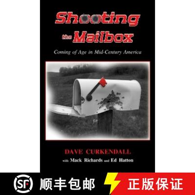 预订 Shooting the Mailbox: Coming of Age in Mid-Century America [9781934759424]