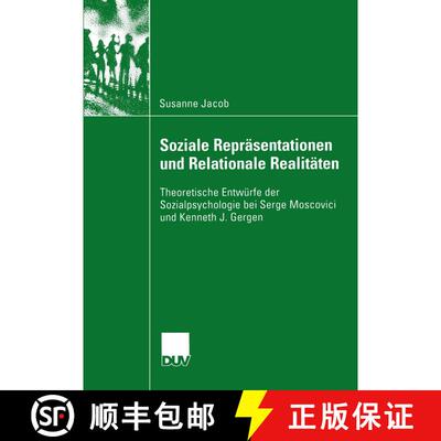 【3-4周达】Soziale Repräsentationen und Relationale Realitäten : Theoretische Entwürfe der Sozialp... [9783824445455]