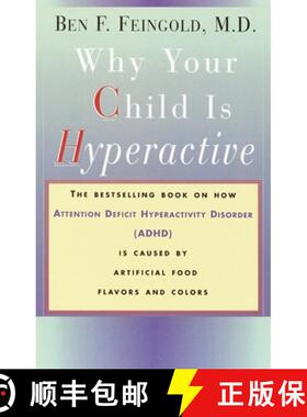 【3-4周达】Why Your Child Is Hyperactive: The bestselling book on how ADHD is caused by artificial fo... [9780394734262]