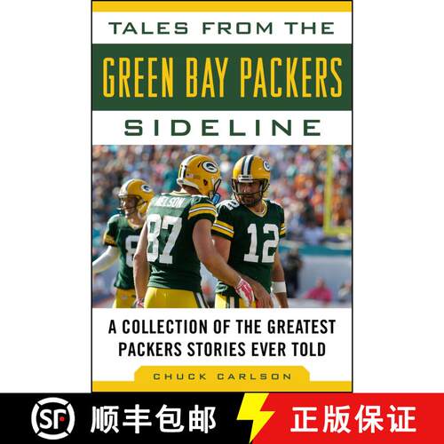【3-4周达】精装 Tales from the Green Bay Packers Sideline: A Collection of the Greatest Packers Stori... [9781613218167]