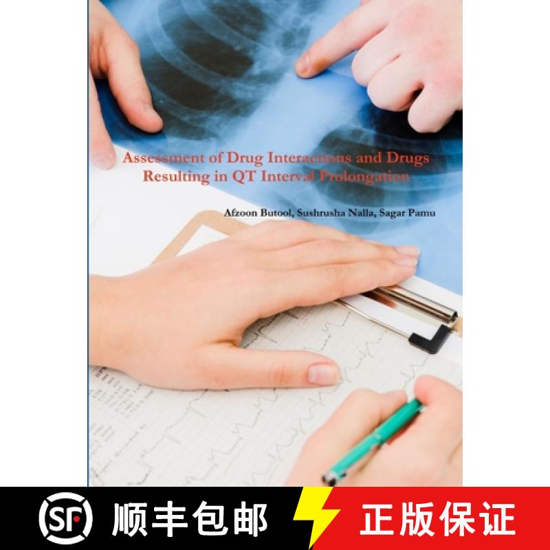 预订 Assessment of Drug Interactions & Drugs Resulting in QT Interval Prolongation [9781794828933]