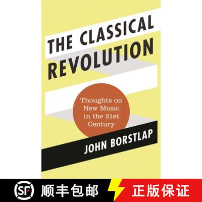 【3-4周达】Modern Traditionalist Classical Music: Thoughts on New Music in the 21st Century [9780810884571]