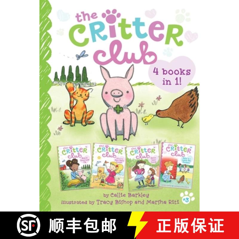 【3-4周达】The Critter Club 4 Books in 1! #3: Ellie and the Good-Luck Pig; Liz and the Sand Castle Co... [9781665913836]