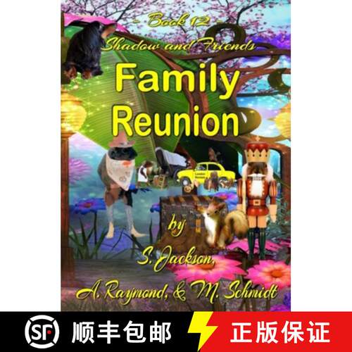 【3-4周达】精装 Shadow and Friends Family Reunion [9780578922041]
