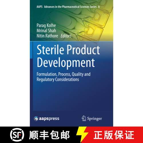 【3-4周达】Sterile Product Development: Formulation, Process, Quality and Regulatory Considerations [9781493952052]