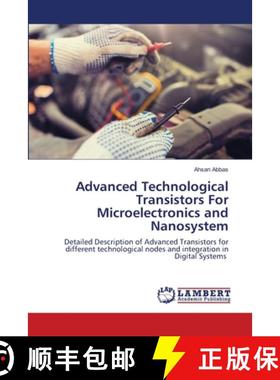 预订 Advanced Technological Transistors For Microelectronics and Nanosystem [9786203202823]