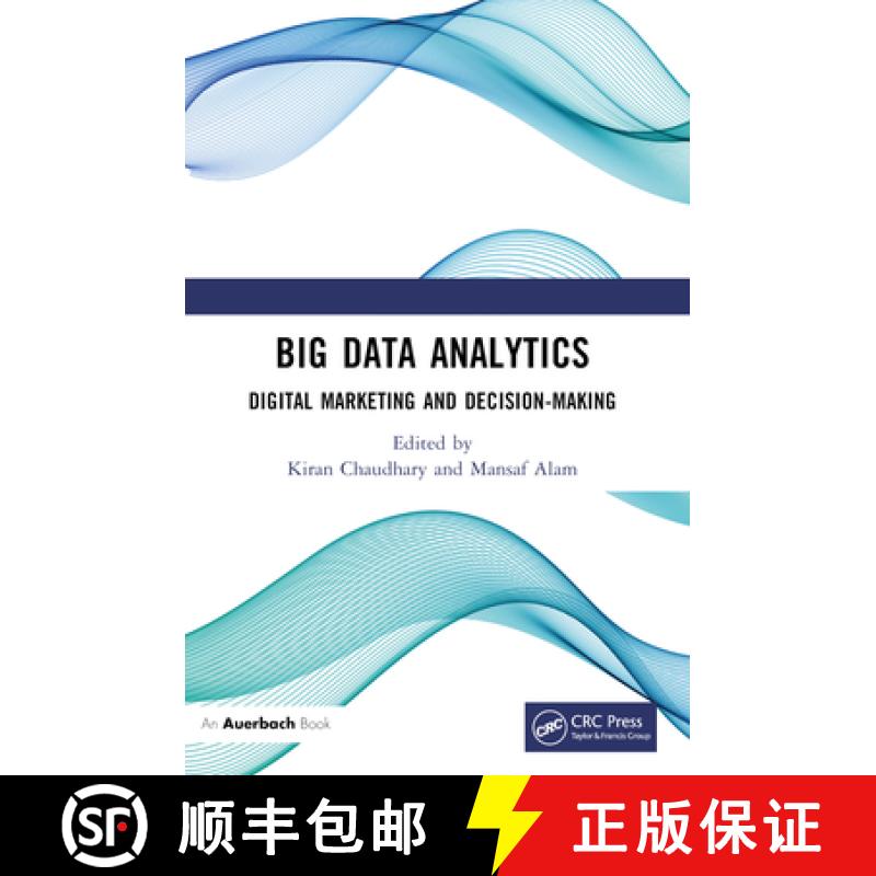 【3-4周达】Big Data Analytics: Digital Marketing and Decision-Making [9781032310442]