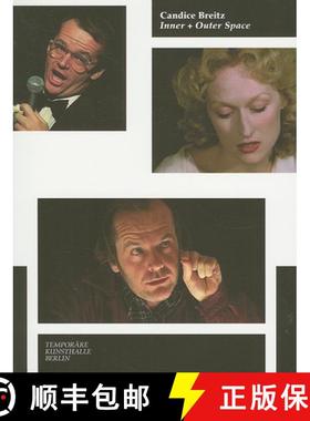 【3-4周达】Candice Breitz: Inner & Outer Space [9783865605467]