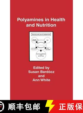 【3-4周达】Polyamines in Health and Nutrition [9780412822209]