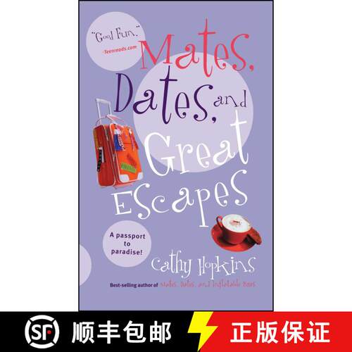 【3-4周达】Mates, Dates, and Great Escapes [9781442430808]