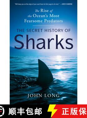 【3-4周达】The Secret History of Sharks: The Rise of the Ocean's Most Fearsome Predators [9780593598092]