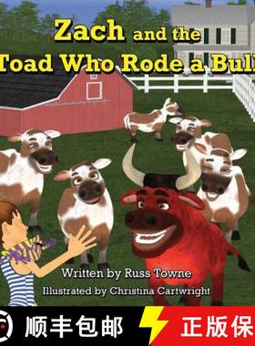 预订 Zach and the Toad Who Rode a Bull [9780692576601]