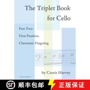 Triplet Cello The Chromatic 9781635231090 Position Book 4周达 Two Part for Fingering First
