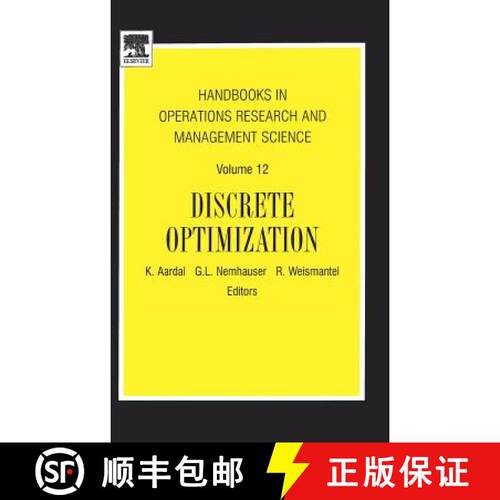 【3-4周达】精装 Handbooks in Operations Research and Management Science: Discrete Optimization Volume 12 [9780444515070]
