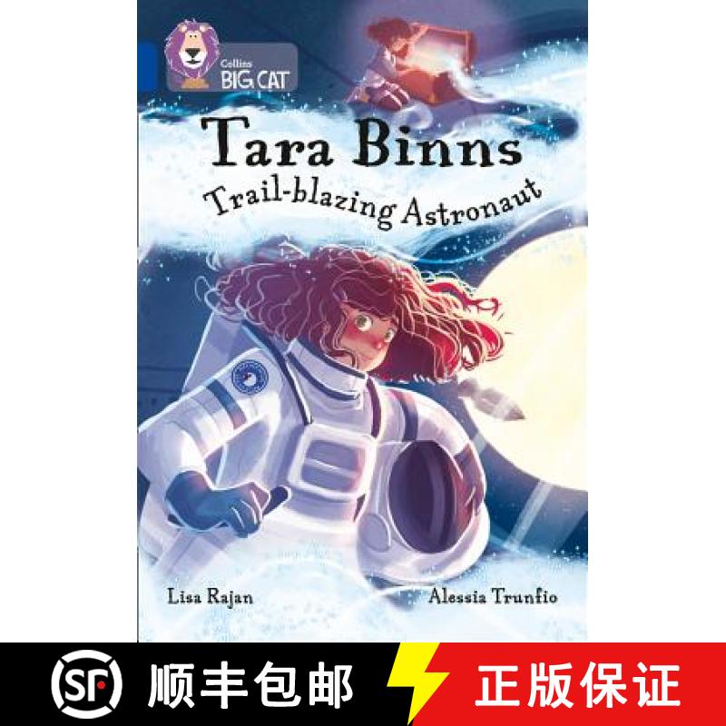 【3-4周达】Tara Binns: Trail-blazing Astronaut: Band 16/Sapphire [9780008306601]