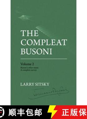 预订 The Compleat Busoni, Volume 2 [9781760465957]