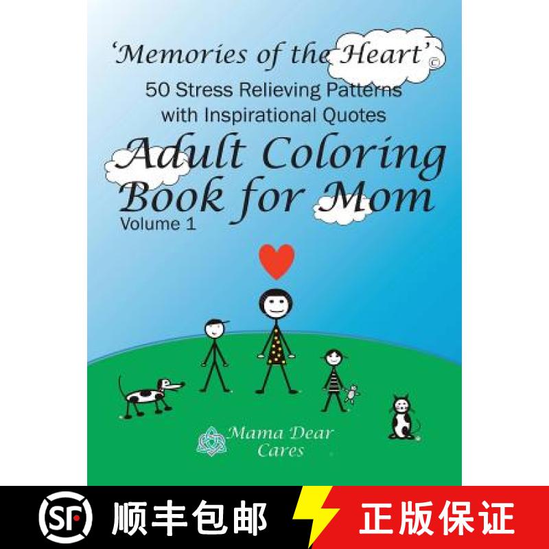 【3-4周达】Adult Coloring Book for Mom: 50 Stress Relieving Patterns with 50 Inspirational Quotes [9780997750522]