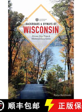 【3-4周达】Backroads & Byways of Wisconsin [9781682685259]