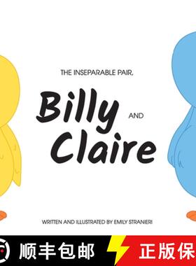 【3-4周达】The Inseparable Pair, Billy and Claire. [9780648973010]
