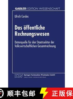 【3-4周达】Das OEffentliche Rechnungswesen: Datenquelle Fur Den Staatssektor Der Volkswirtschaftliche... [9783824462926]