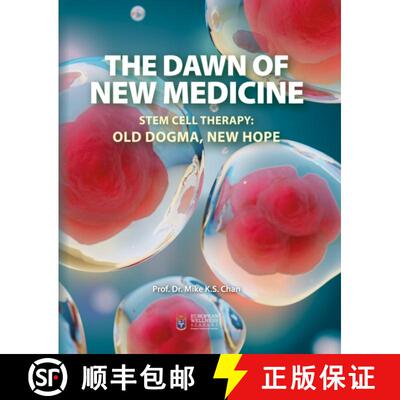 【3-4周达】Dawn of New Medicine: Stem Cell Therapy: Old Dogma, New Hope [9781803132082]