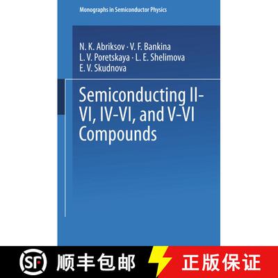【3-4周达】Semiconducting II–VI, IV–VI, and V–VI Compounds [9781489961853]