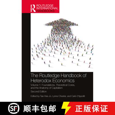 【3-4周达】精装 The Routledge Handbook of Heterodox Economics: Volume 1: Foundations, Theoretical Cor... [9781041169338]
