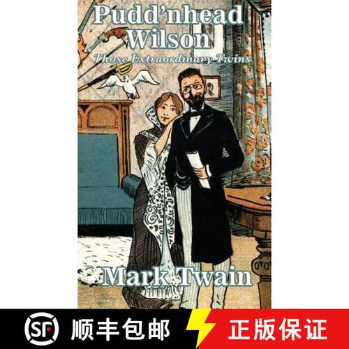 【3-4周达】精装 Pudd'nhead Wilson: A Novel of Identity and Justice in the American South [9781515424246]