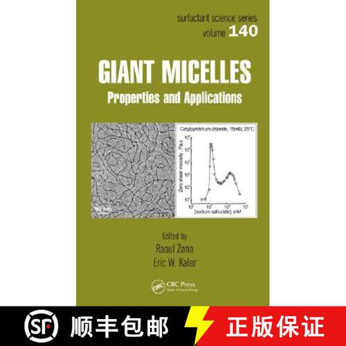 【3-4周达】精装 Giant Micelles: Properties and Applications [9780849373084]
