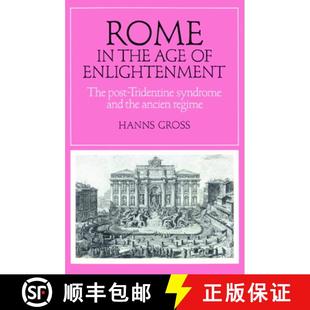 Enlightenment and The Post Age 9780521893787 Regime Rom... Rome the Syndrome Tridentine Ancien 4周达
