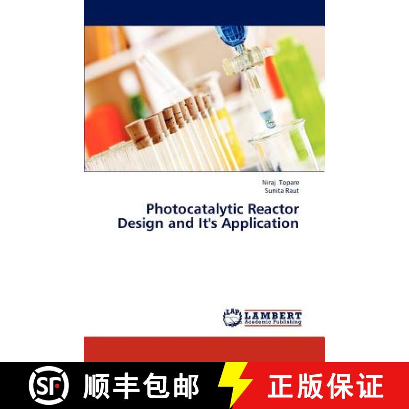 预订 Photocatalytic Reactor Design and It's Application [9783846533703]