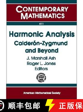 【3-4周达】Harmonic Analysis: Calderon-Zygmund and Beyond [9780821839201]