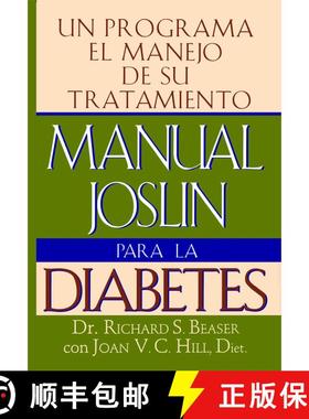 【3-4周达】Manual Joslin Para la Diabetes: Un Programa Para el Manejo de Su Tratamiento [9780684823874]
