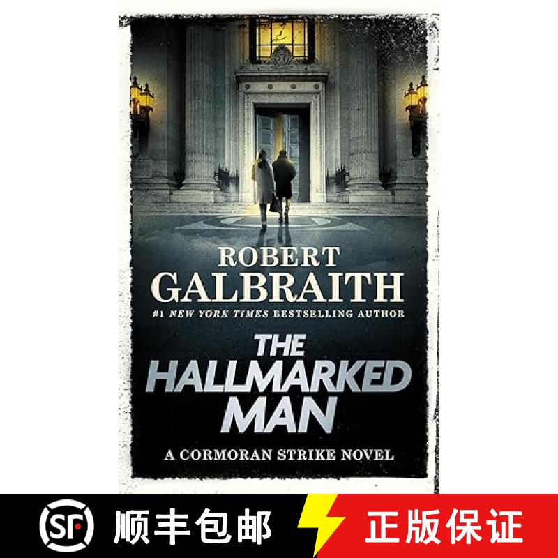 【3-4周达】The Hallmarked Man: A Cormoran Strike Novel [9780316586009]