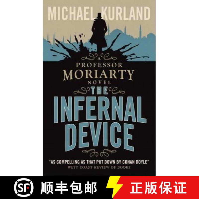 【2-3周达】Infernal Device (A Professor Moriarty Novel) [9781783293261]
