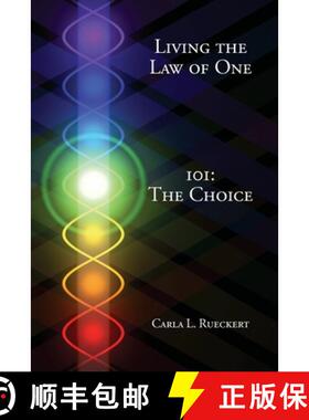 【3-4周达】Living the Law of One 101: The Choice [9780945007210]