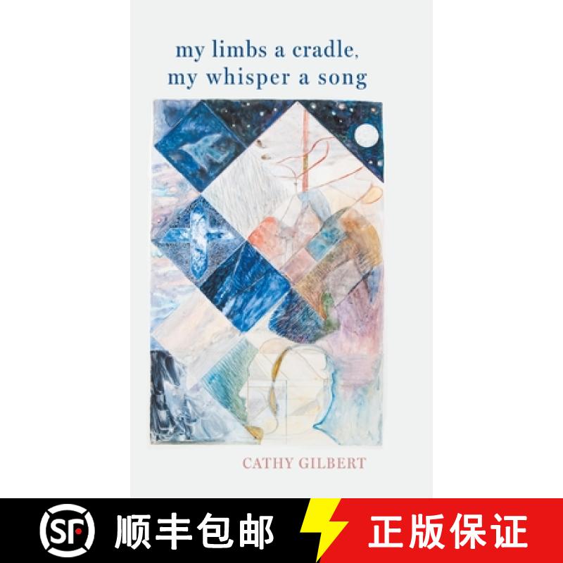 【2-3周达】My Limbs a Cradle, my Whisper a Song [9798888386965]