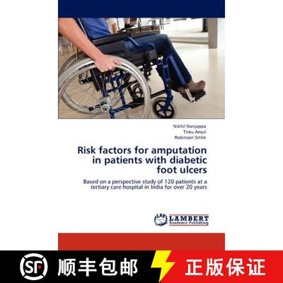 预订 Risk factors for amputation in patients with diabetic foot ulcers [9783659152641]