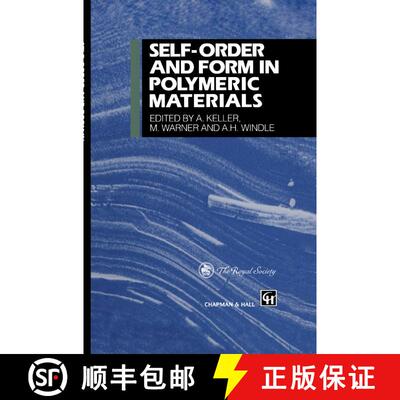【3-4周达】精装 Self-order and Form in Polymeric Materials [9780412624506]
